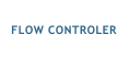 FLOW CONTROLER